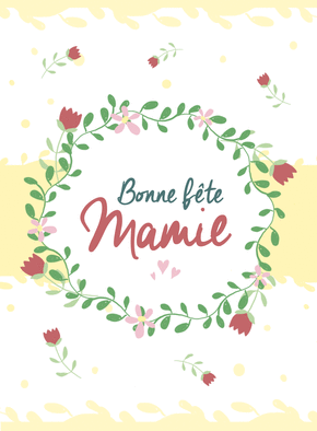 Carte papi, mamie, papa, maman Bonne fête mamie printanière et fleurie